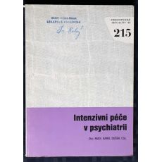 Intenzivní péče v psychiatrii - Doc.MUDr. Karel Dušek