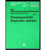 Etiopatogenetická diagnostika epilepsie - akademik Zdeněk Servít