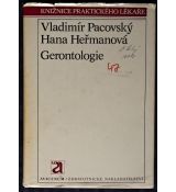 Gerontologie - Hana Heřmanová, Vladimír Pacovský