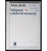 Veřejnost a duševně nemocný - Alojz Janík