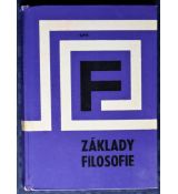 Základy filosofie - Josef Adamec, Jiřina Popelová, Vítězslav Vaculík