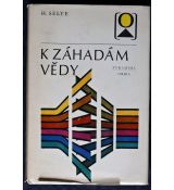 K záhadám vědy - Hans Selye