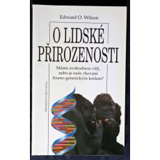 O lidské přirozenosti - Edward O. Wilson
