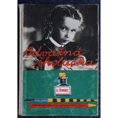 Odvážná školačka - Jevgenij Lvovič Švarc