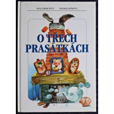 O třech prasátkách - Hana Primusová