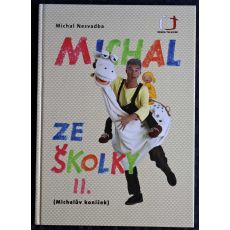 Michal ze školky II. - Michal Nesvadba