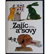 Zajíc a sovy - Martina Drijverová