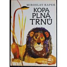 Kopa plná trnů - Miroslav Kapek
