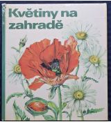 Květiny na zahradě - Annerose Klopfer