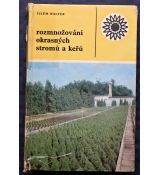 Rozmnožování okrasných stromů a keřů - Vilém Walter