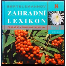 Bertelsmannův zahradní lexikon - I.-VIII. díl