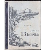 Druhý zápisník 13 bobříků - Jaroslav Foglar, Karel Bureš