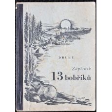 Druhý zápisník 13 bobříků - Jaroslav Foglar, Karel Bureš