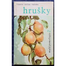 Malá pomologie 2. Hrušky - Václav Černík, Ludvík Večeřa, Otto Boček