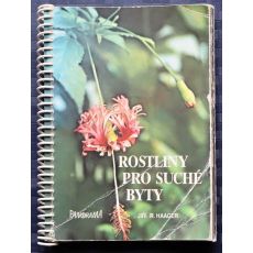 Rostliny pro suché byty - Jiří R. Haager