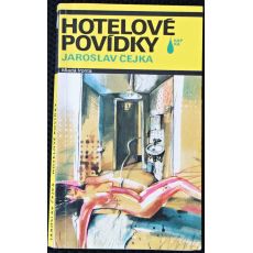 Hotelové povídky - Jaroslav Čejka