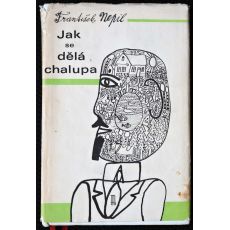 Jak se dělá chalupa - František Nepil 1968