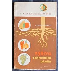 Výživa zahradních plodin - Ludvík Straka
