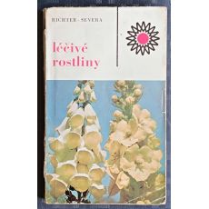 Léčivé rostliny - František Severa, Miloš Richter