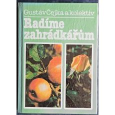 Radíme zahrádkářům Gustáv Čejka