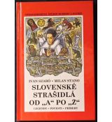 Slovenské strašidlá od A po Z - Milan Stano, Ivan Szabó