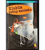 Klukům vstup zakázán - Grace Dent