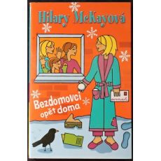 Bezdomovci opět doma - Hilary McKay