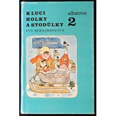 Kluci, holky a Stodůlky 2 - Eva Bernardinová
