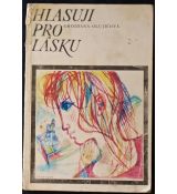Hlasuji pro lásku - Grozdana Olujič