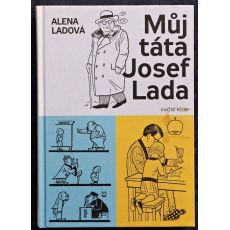 Můj táta Josef Lada - Alena Ladová