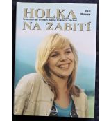 Holka na zabití - Jan Bauer
