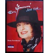 Eva Jurinová Jen tak..... - Ilona Ševčíková