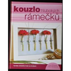 Kouzlo hlubokých rámečků - Lizzie O'Prey
