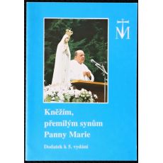 Kněžím, přemilým synům Panny Marie - dodatek k 5.vydání