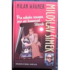 Miloslav Šimek - Milan Wágner