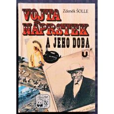 Vojta Náprstek a jeho doba - Zdeněk Šolle