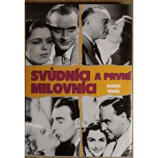 Svůdníci a první milovníci - Robert Rohál