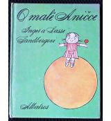 O malé Aničce - Inger Sandberg, Lasse Sandberg