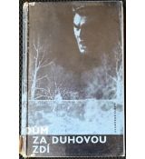 Dům za duhovou zdí - Pavel Hejcman